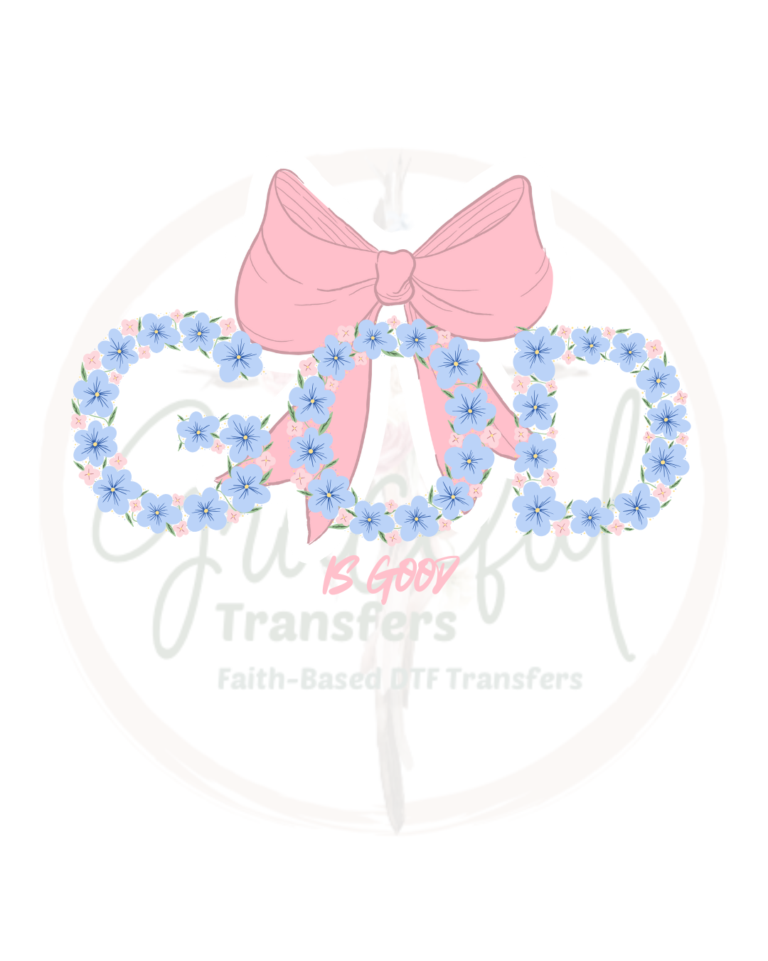 PRE-ORDER God Is Good (GT Original)