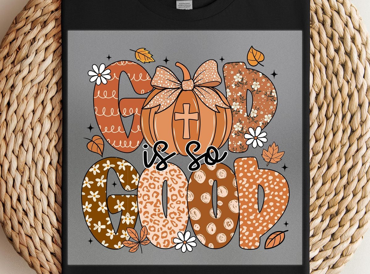 Fall God Is Good DTF