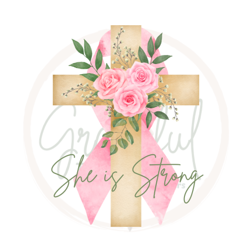 PRE-ORDER She is Strong Breast Cancer Ribbon (GT Original)