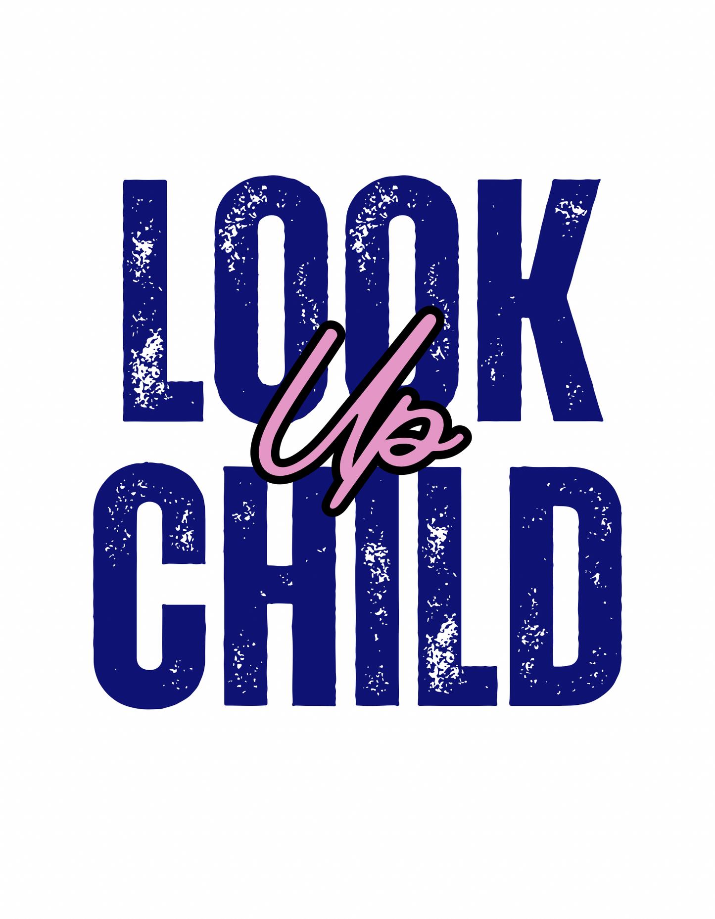 Look Up Child DTF (Transfer Only)