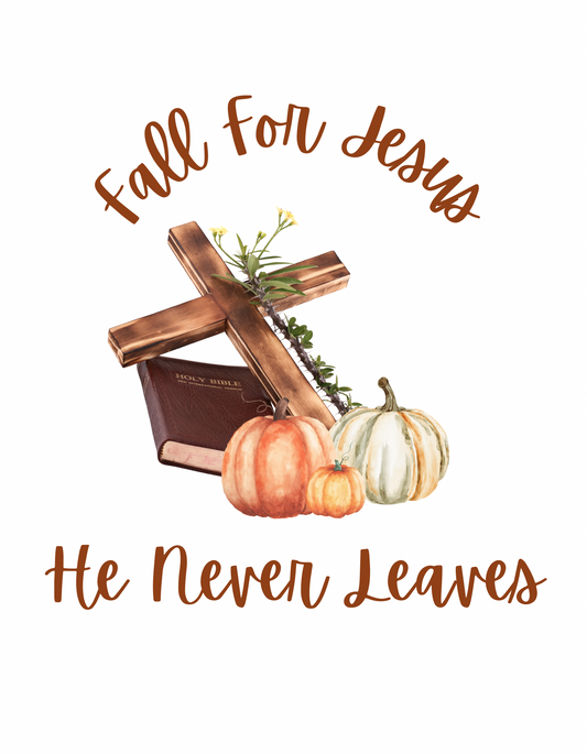 Fall For Jesus DTF